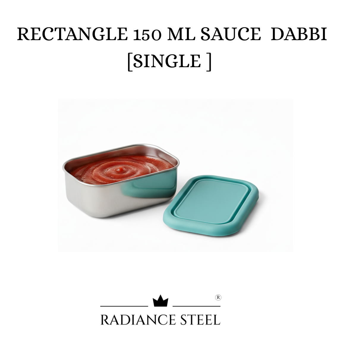Radiance Steel Rectangular Stainless Steel 150 ml Airtight Leak Proof Sauce | Chutney Dabbi | Container With High Quality Food Grade Silicone Lid
