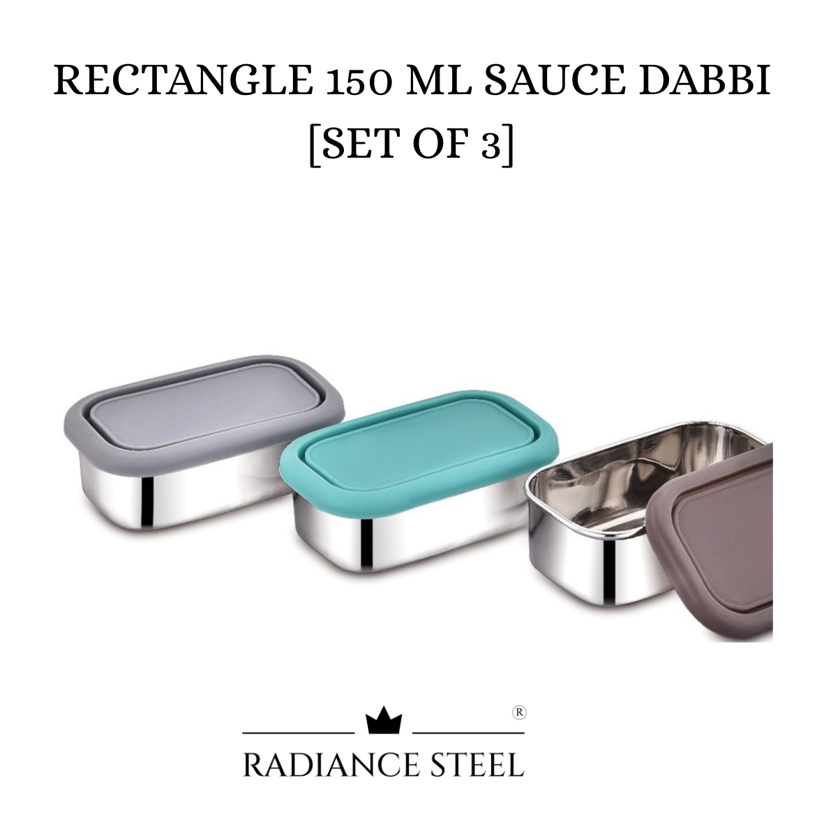 Radiance Steel Rectangular Stainless Steel 150 ml Airtight Leak Proof Sauce | Chutney Dabbi | Container With High Quality Food Grade Silicone Lid