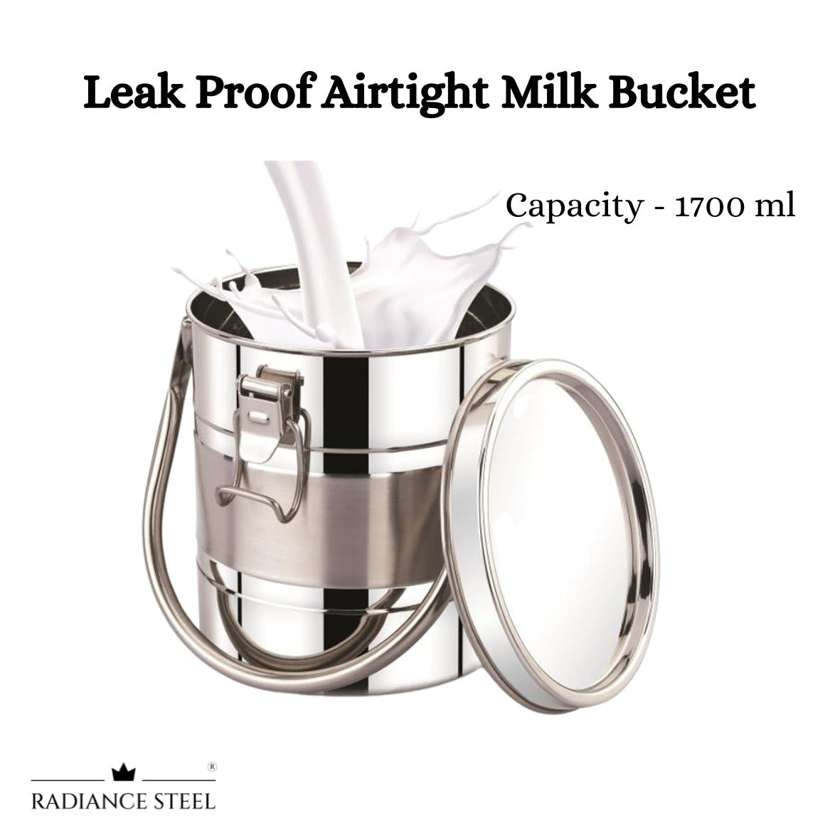 Stainless Steel Leak Proof / Air Tight Milk Bucket / Storage Pot / Sambar Pot/ Rasam Pot (Capacity : 1700 ml)