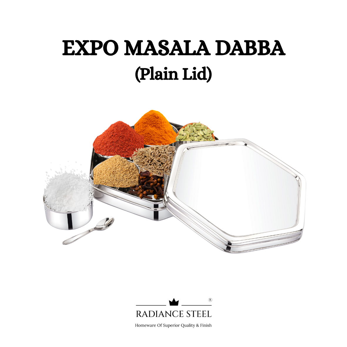 Expo Stainless Steel Spice Box | Masala Dabba | Dry  Fruit Box [Plain Lid] with Seven Round Inner Cups and a Spoon
