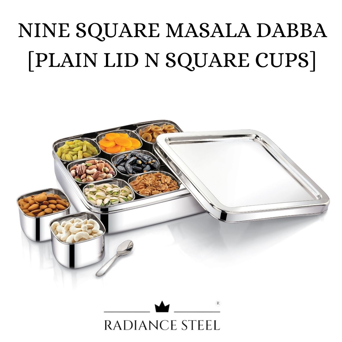 Stainless Steel Nine Square  Masala Dabba | Spice Box | Dry Fruit Box [Plain Lid]  with 9 Deep Square Inner Cups And A Spoon